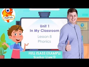 Palfish Example Class (PF5/Unit1/L8) Feat. Teacher Liam李