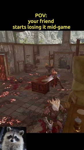 POV: your friend completely loses it mid-game