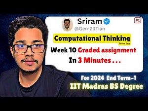 Week 10 Computational Thinking Graded Assignment || IIT madras BS Degree | #iitmadrasbsprogram