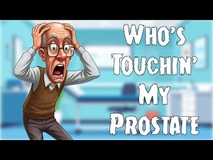 🎵 Who’s Touchin’ My Prostate - Funny Country Song About Aging and Getting More at the Doctors