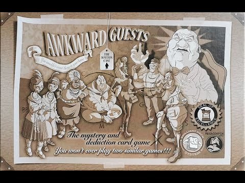 Learn to Play: Awkward Guests