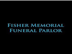 Fisher Memorial Funeral Parlor Live Stream