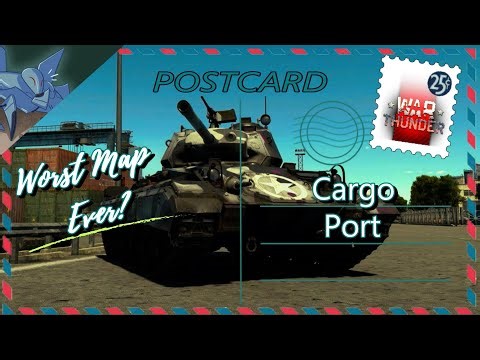 Worst Map Ever? Cargo Port - War Thunder