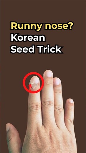 Nose Won't Stop? Korean Seed TricK