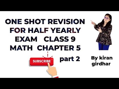 CLASS 9th MATH CHAPTER 5 ONE SHOT REVISION