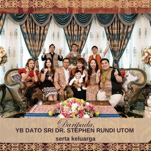 Selamat Hari #Gawai #Dayak Gayu Guru Gerai Nyamai , Lantang Senang Nguan Menua. Daripada YB Dato Sri Dr. Stephen Rundi Utom serta keluarga