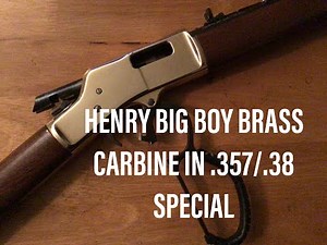 Henry Big Boy Brass Carbine .357/.38 Special Discussion With Closeup Looks
