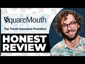 Squaremouth Travel Insurance Review - Usage Experience