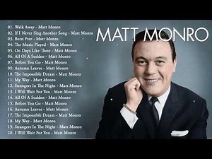 Matt Monro greatest songs compilation album