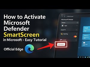 How to activate Microsoft Defender SmartScreen in Microsoft Edge - Easy Tutorial
