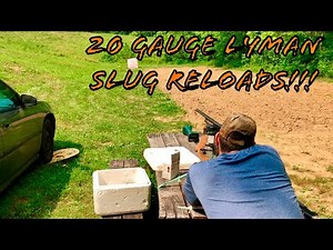 Lyman 20 Gauge Pellet Slug Reloads Range Testing!