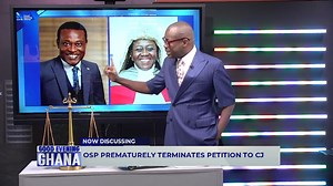 We learnt with delight that OSP has withdrawn the petition asking CJ to change a judge for him. We have the bavk story. See video... 4mins | Good Evening Ghana Official