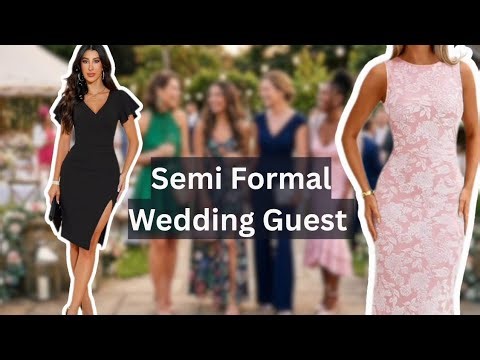 Semi Formal Wedding Guest Dresses|Wedding Guest Outfit Ideas