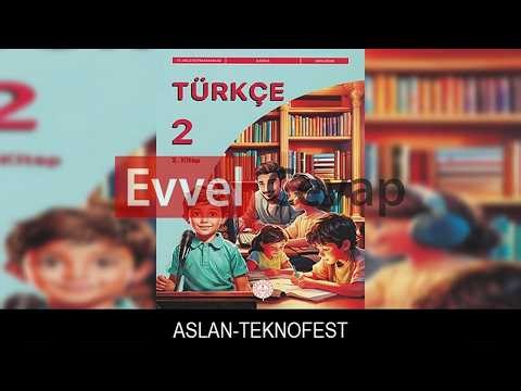 ASLAN-TEKNOFEST Metni Etkinlik Cevapları (2. Sınıf Türkçe)