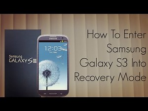How to Enter Galaxy S3 in Recovery Mode - Samsung SIII Firmware Tip