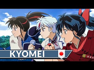 Yashahime: Princess Half Demon OPENING 4 - Kyomei