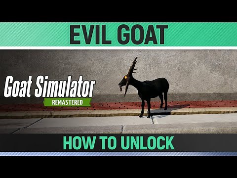 Goat Simulator Remastered - Evil Goat - How to Unlock Goat/Mutator