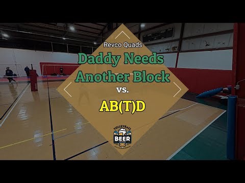 Revco Quads - Winter 26 - Daddy Needs Another Block vs. AB(T)D