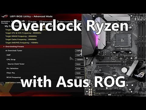 Overclocking Ryzen with an Asus ROG Motherboard (BIOS settings overview) Pt 1