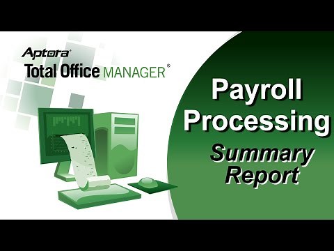 How to Use the Payroll Summary Report in Total Office Manager