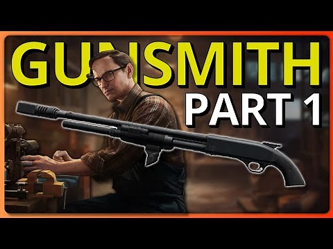 Gunsmith Part 1 Mechanic Task Guide - Escape From Tarkov - Patch 13.5