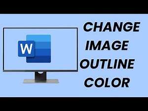 How To Change Image Outline Color In Microsoft Word