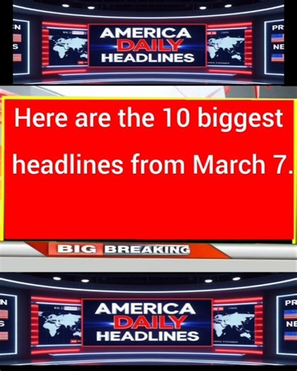 Top 10 Biggest News Headlines Today | Trump Iran War | US Jobs Report | March 7 News