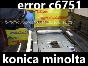 ERROR C6751 konica minolta