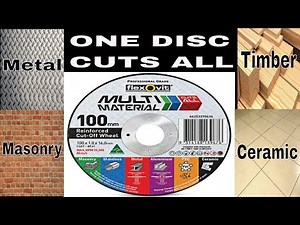 ONE angle grinder disc for all materials - metal, timber, masonry, ceramic