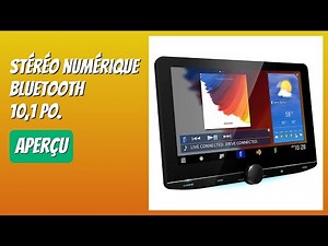 AVIS (2025) : Stéréo numérique Bluetooth 10,1 po. DÉTAILS ESSENTIELS