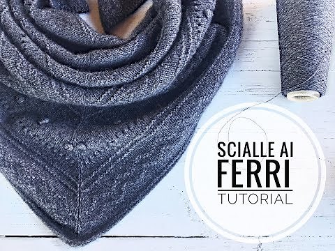 MAGLIA TUTORIAL // SCIALLE AI FERRI
