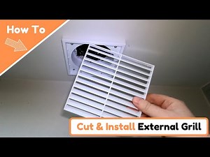 How To Cut and Fit External Vent or Grille