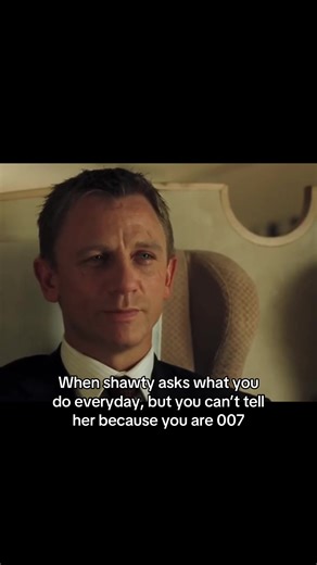 #007 #jamesbond #funny #relatable #fyp