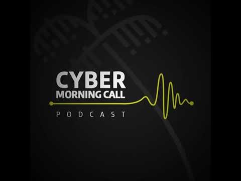 Cyber Morning Call - #2 - 25/01/2022