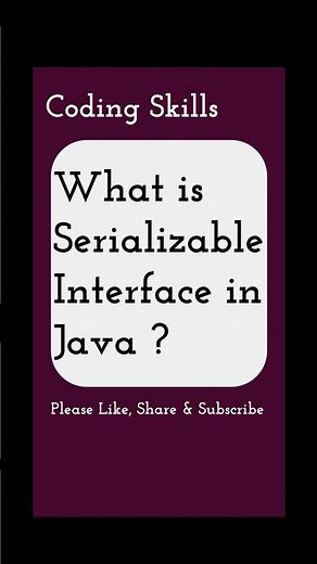 What is Serializable Interface in Java | Coding Skills