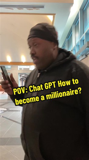 POV: Chat GPT How to become a millionaire? #creatorsearchinsights #POVChatGPTHowtobecomeamillionaire? #chatgpt #funnyvideo #pov