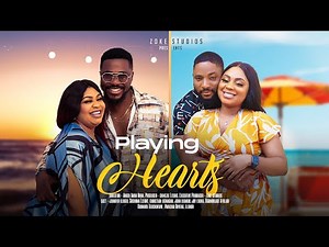 PLAYING HEARTS - JENNIFER ELIOGU,SOCHIMA EZEOKE,CHRISTIAN OCHIAGHA,JOHN EKANEM LATEST NIGERIAN MOVIE