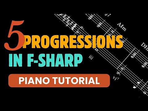 5 Smooth Chord Progressions in F Sharp Sheet Music