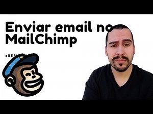 Como Enviar Email no MailChimp