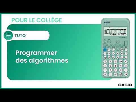 ALGO : Utiliser le menu ALGO de la calculatrice CASIO fx-92 Collège