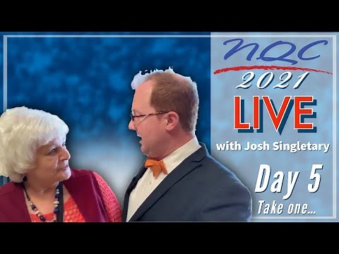 Day 5 of NQC 2021 - TAKE 1! You’re now LIVE with Josh Singletary!