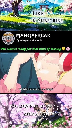 She really knows how to mess with him 😳💞 #anime #mangafreak #omgscene