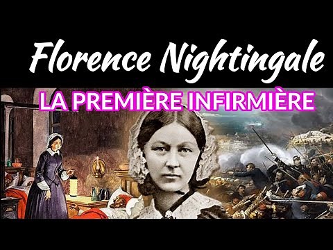 Florence Nightingale la première infirmière