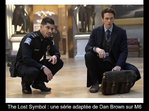 The Lost Symbol / le symbole perdu : Une Série Adaptée De Dan Brown