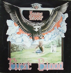 Young Blood - First Blood