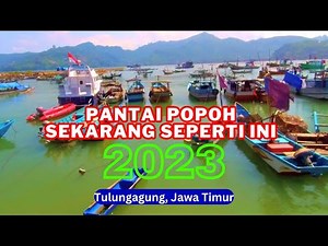 Suasana Terkini Pantai Popoh Tulungagung (2023)