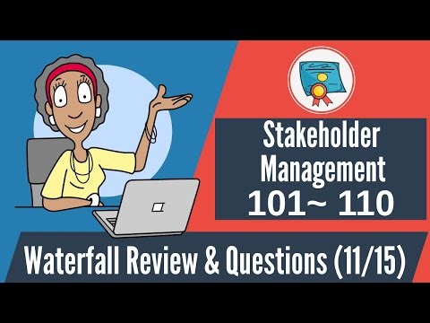 150 Waterfall Questions & Review: 101-110 (Stakeholder Management)