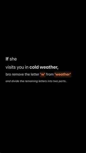 LifeInQuotesDaily | Cold weather? Remove the ‘w’ and split the rest. Don’t blame me for what you read 👀😂 . . Follow to @life.inquotesdaily we can remind you to... | Instagram