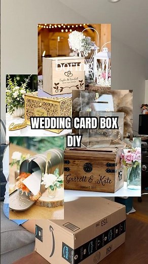 DIY WEDDING CARD BOX