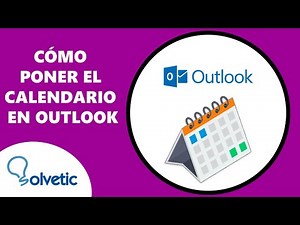 How to Put the Calendar in Outlook